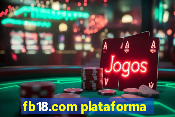 fb18.com plataforma